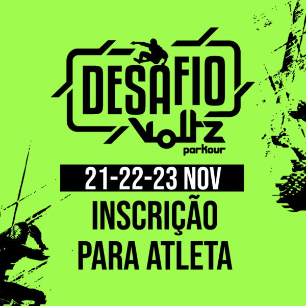 Inscrição para atleta Desafio Voltz Parkour